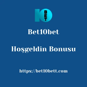 Bet10bet Hoşgeldin Bonusu