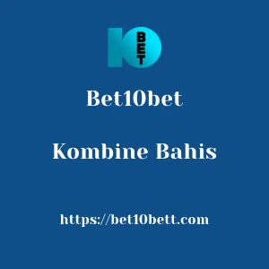 Bet10bet Kombine Bahis