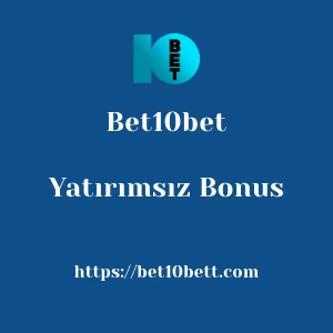 Bet10bet Yatırımsız Bonus